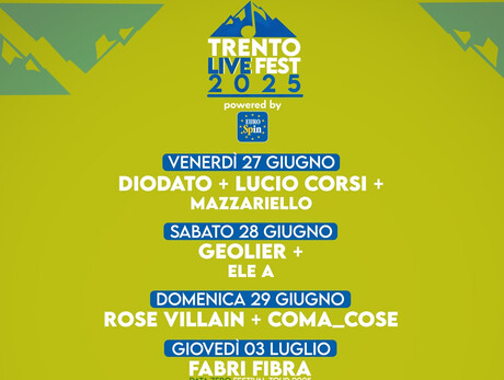 TRENTO LIVE FEST - TRENTINO MUSIC ARENA